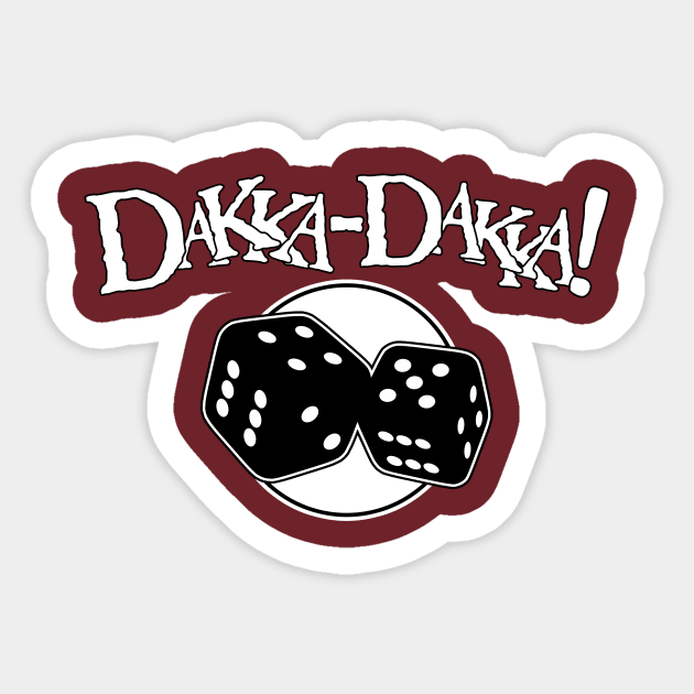 D6 Dakka-Dakka! Sticker by SimonBreeze